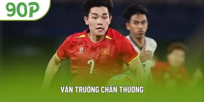 Nguyễn Văn Trường Chấn Thương Nặng: Cú Sốc U22 Trước Thềm SEA Games 33